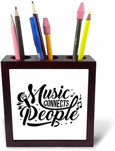 3drose 3dRose - rozeta - muzika - muzika povezuje ljude - držači olovki za pločice
