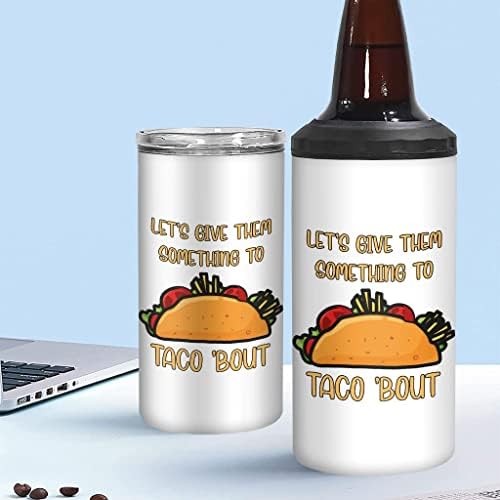 Dajmo im nešto u taco-a izolirani tanak Can Cooler - smiješan Taco Can Cooler - ispisani izolirani tanak može hladnjak