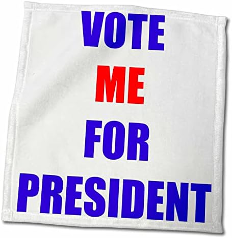 3Droza Xander Predsjednički citati - glasajte me za predsjednika - Ručnici