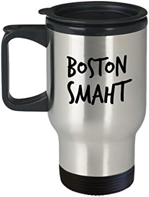 Smiješan Boston Accent Travel Tumbler Cup - Boston Smart - kava / čaj / piće vruće / hladno izolirano - Novost