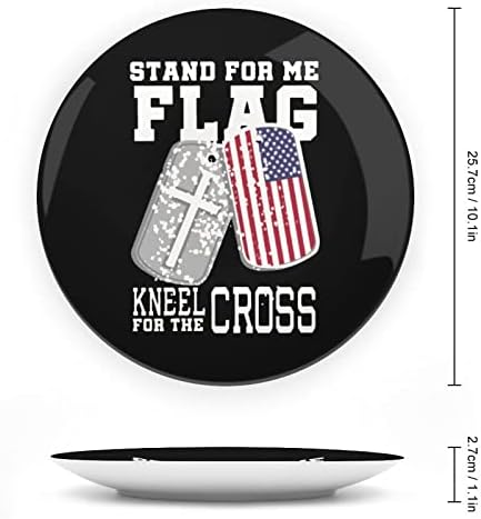 Stanite za mene kleknite za križanje američke patriot dekorativne ploče okrugla keramička ploča kostna ploča s ekranom za stop za zabavu