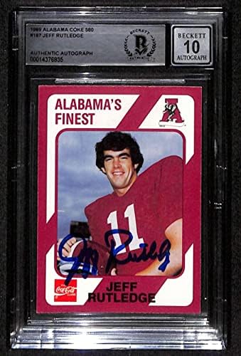 187 Jeff Rutledge - 1989 Alabama Coke 580 Fudbalski kartonski gradjevi bgs Auto 10 - AUTOGREME FOOTBALS